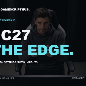 The Edge – Monthly Membership | GameScriptHub FC27 collection