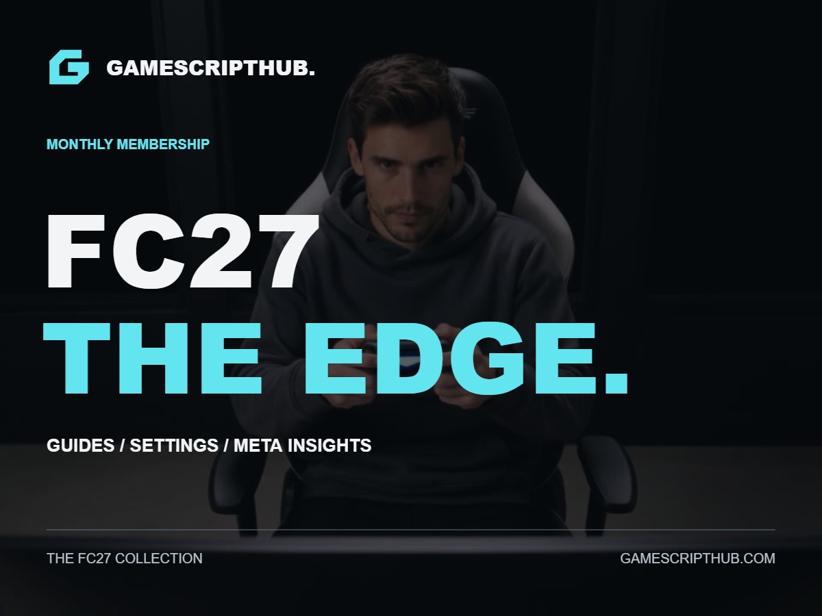 The Edge – Monthly Membership | GameScriptHub FC27 collection